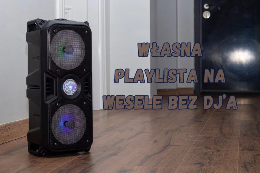 Jak Stworzyć Idealną Playlistę na Wesele bez DJ-a